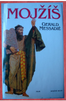Mojžíš - MESSADIÉ Gerald