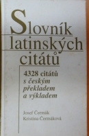 Slovník latinskych citátů - ČERMÁK J./ ČERMÁKOVÁ K.