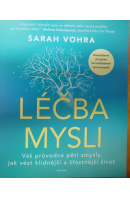 Léčba mysli - VOHRA Sarah