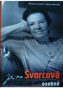 Jiřina Švorcová osobně - GRACLÍK M./ NEKVAPIL V.