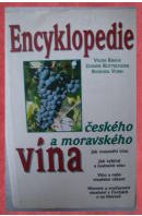 Encyklopedie českého a moravského vína - KRAUS V./ KUTTELVAŠER Z./ VURM B.