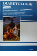 Diabetologie 2008 - PERUŠIČOVÁ Jindřiška ed.