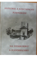 Historie a současnost podnikání na Nymbursku a Poděbradsku - FOJTÍK Pavel