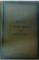 Klíč k určování minerálův - ERBEN Bohdan