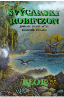 Švýcarský Robinzon - WYSS J. D./ POLÁCH B.