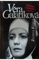 Věra Galatíková - SÍLOVÁ Zuzana