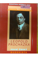 Leopold Procházka. První český buddhista - TRÁVNÍČEK Zdeněk