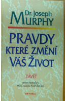 Pravdy, které změní váš život - MURPHY Joseph