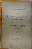 Konkurenti. Kancelářská komedie o 1 jednání/ Ve slabých chvilkách. Fraška o 1 jednání - RUDLOFF J./ MALLOCH P. M. a DAVID F.