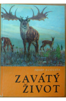 Zavátý život - AUGUSTA Josef