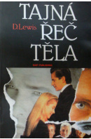 Tajná řeč těla  - LEWIS D.