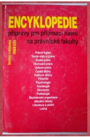 Encyklopedie přípravy pro přijímací řízení na právnické fakulty - ...autoři různí/ bez autora