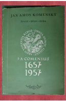 J. A. Komenského život, dílo a doba - NOVÁK Bohumil zprac.