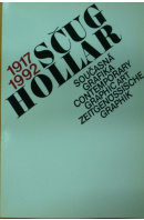 SČUG Hollar 1917 - 1992. Současná grafika - ...autoři různí/ bez autora