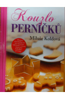 Kouzlo perníčků - KOLDOVÁ Miluše