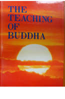 The Teaching of Buddha  - ... autoři různí/ bez autora