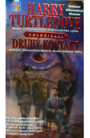 Druhý kontakt. Kolonizace - TURTLEDOVE Harry