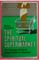 The Spiritual Supermarket - GREENFIELD Robert