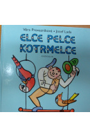 Elce pelce kotrmelce - PROVAZNÍKOVÁ V./ LADA J.