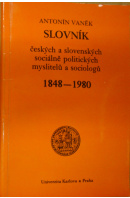 Slovník českých a slovenských sociálně politických myslitelů a sociologů 1848 - 1980 - VANĚK Antonín