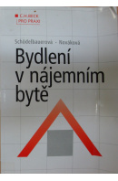 Bydlení v nájemním bytě - SCHÖDELBAUEROVÁ P./ NOVÁKOVÁ H.