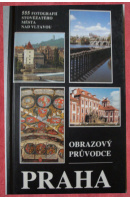 Praha obrazový průvodce.  - ...autoři různí/ bez autora