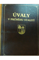 Úvaly v průběhu staletí - ... autoři různí/ bez autora