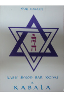 Rabbi Šimon Bar Jochaj a kabala - CASARIL Guy
