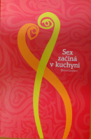 Sex začíná v kuchyni - LEMAN Kevin