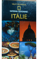 Itálie. Velký průvodce National Geographic - JEPSON Tim
