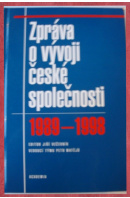 Zpráva o vývoji české společnosti 1989-1998 - ...autoři různí/ bez autora