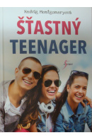 Šťastný teenager - MONTGOMERYOVÁ Hedvig