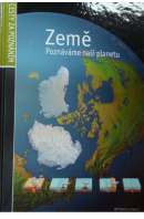 Země. Poznáváme naši planetu - ... autoři různí/ bez autora