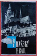 Pražský hrad - FORMÁNEK Václav a kol.