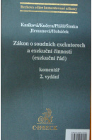 Zákon o soudních exekutorech a exekuční činnosti (exekuční řád). Komentář, 2. vydání - ... autoři různí/ bez autora