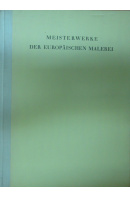 Meisterwerke der europäischen Malerei. 20 Bilder der Berliner Gemäldegalerie - ... autoři různí/ bez autora