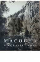 Macocha a Moravský kras - STEHLÍK V./ KUNSKY J.