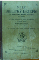 Malý biblický dějepis s 47 obrázky - KNECHT Just