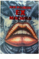 Ex machina - POLÁČEK Jan