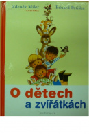 O dětech a zvířátkách - PETIŠKA Eduard