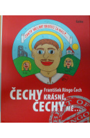 Čechy krásné, Čechy mé… - ČECH František Ringo