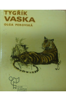 Tygřík Vaska - PEROVSKÁ Olga