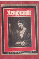 Rembrandt Harmensz van Rijn - ...autoři různí/ bez autora