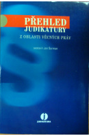 Přehled judikatury z oblasti věcných práv - ŠARMAN Jan šest.