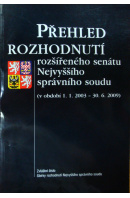 Přehled rozhodnutí rozšířeného senátu Nejvyššího správního soudu (v období 1. 1. 2003 - 30. 6. 2009) - ...autoři různí/ bez autora