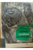 Základy rostlinné morgologie - ČERNOHORSKÝ Zdeněk