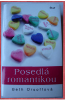 Posedlá romantikou - ORSOFFOVÁ Beth