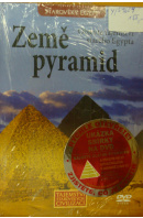 Země pyramid. Objevte tajemství starého Egypta - ...autoři různí/ bez autora