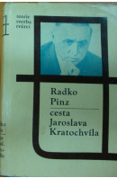 Cesta Jaroslava Kratochvíla - PINZ Radko