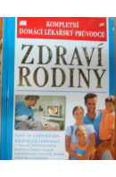 Zdraví rodiny - ... autoři různí/ bez autora